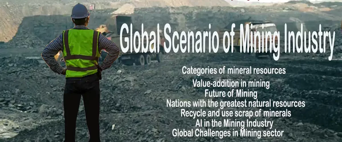 Global Mining Industry