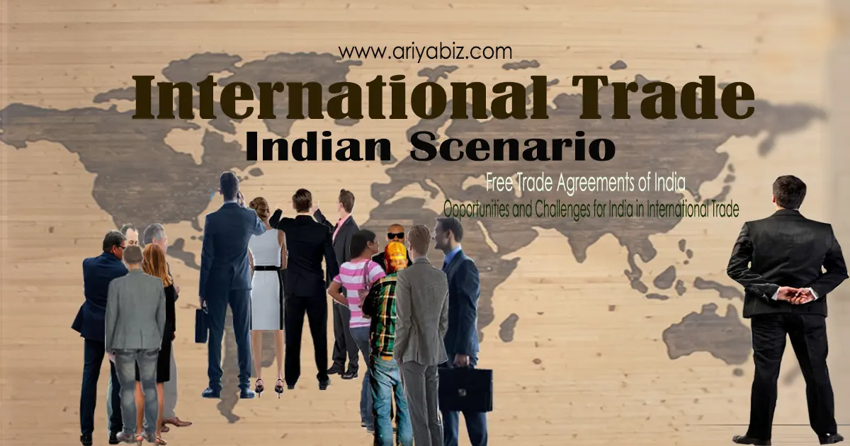 International Trade Indian Scenario